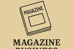WANTED: Magazine Business in Australia - Buyer Ready