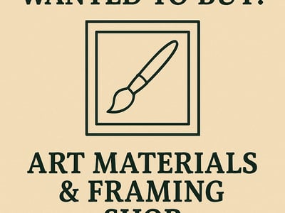 WANTED: Art Materials & Framing Shop in Australia - Buyer Ready image