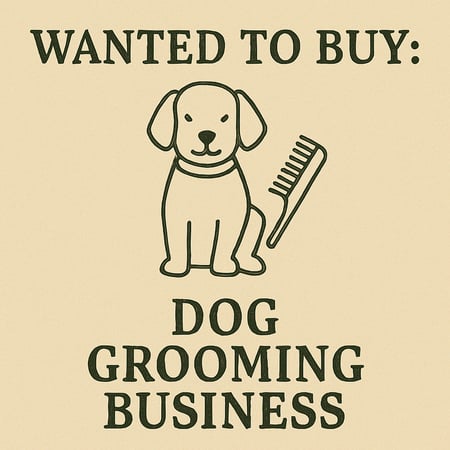 WANTED: Dog Grooming Business in Australia - Buyer Ready