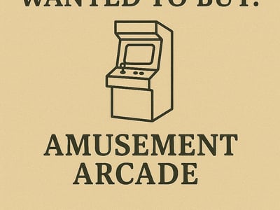 WANTED: Amusement Arcade in Australia - Buyer Ready image