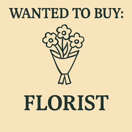 WANTED: Florist in Australia - Buyer Ready