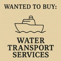 WANTED: Water Transport Services in Australia - Buyer Ready image