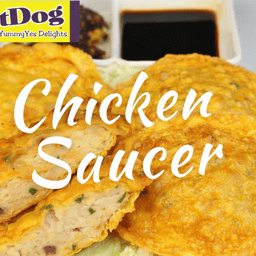 CHICKEN SAUCER 