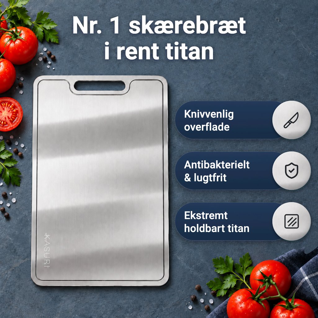 Nr. 1 skærebræt i rent titan: knivvenlig overflade, antibakterielt og lugtfrit, ekstremt holdbart titan
