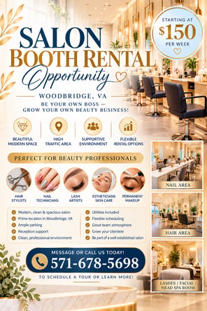 BOOTH RENTAL OPPORTUNITY | WOODBRIDGE, VA . BE YOUR OWN BOSS — GROW YOUR OWN BEAUTY BUSINESS!