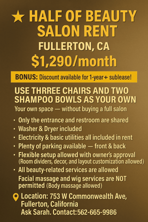 💇 Salon Chair Fullerton–1Chair $175/Weekly, Half Salon(3Chairs+2 ShampooBowls)$325/Weekly