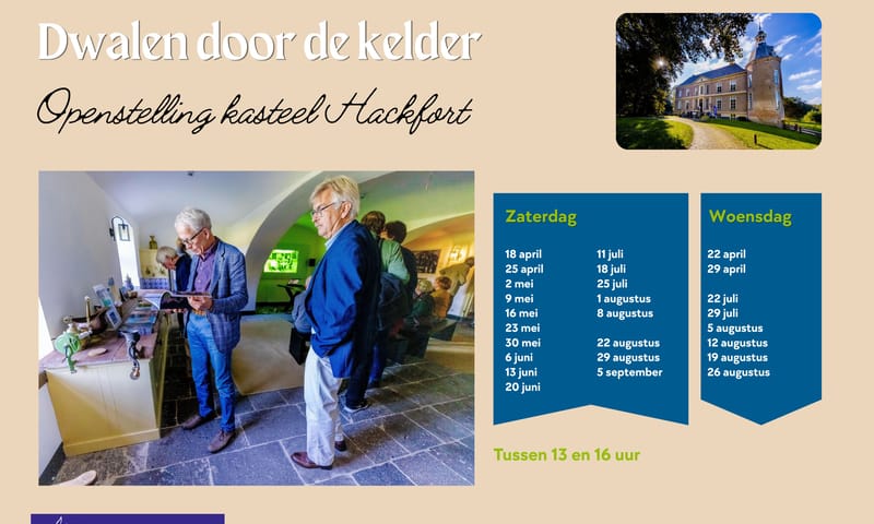 Openstelling voor het bekijken van de kelder van kasteel Hackfort Openstelling voor het bekijken van de kelder van kasteel Hackfort