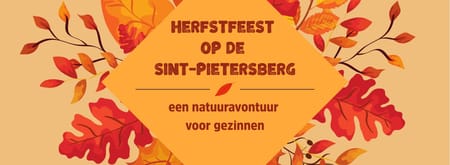 Herfstfeest op de Sint-Pietersberg Herfstfeest op de Sint-Pietersberg