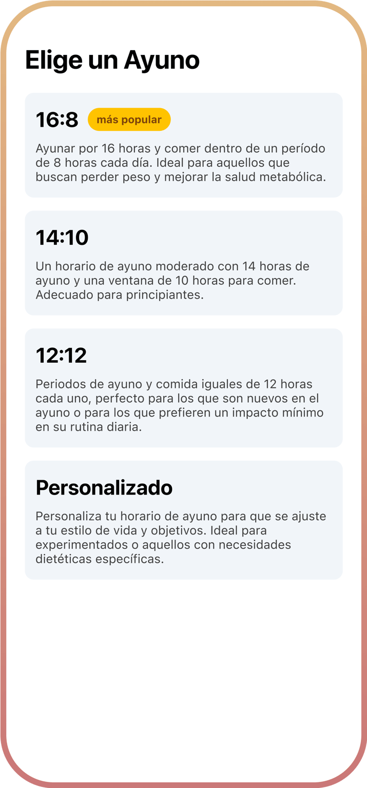 Pantalla de selección de proporciones de ayuno con opciones 16:8, 14:10, 12:12 y personalizada.