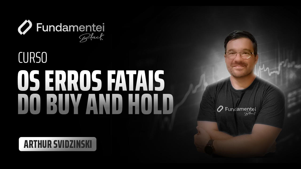 Curso | Os Erros Fatais do Buy&Hold