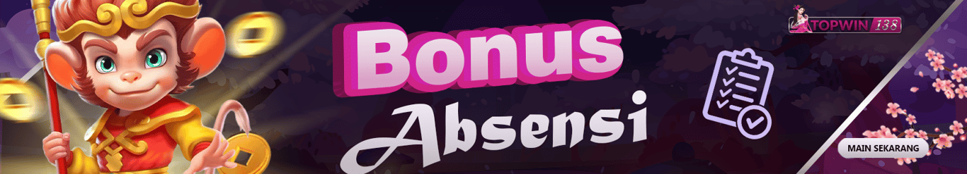 BONUS ABSENSI TOPWIN138
