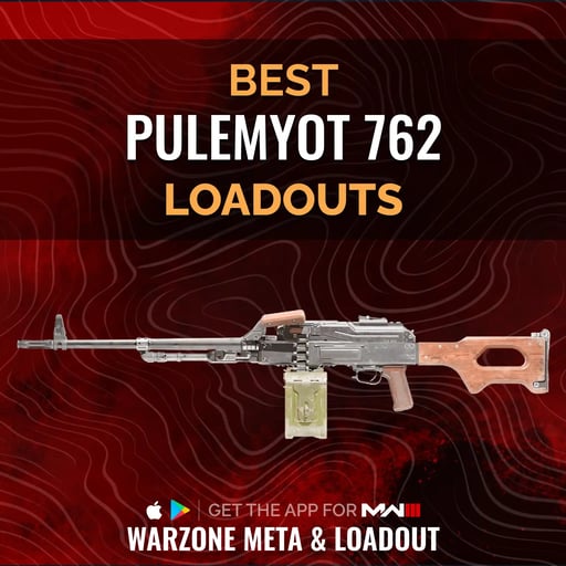 Best PULEMYOT 762 Loadout Warzone Season 2, Warzone Mobile, MW3