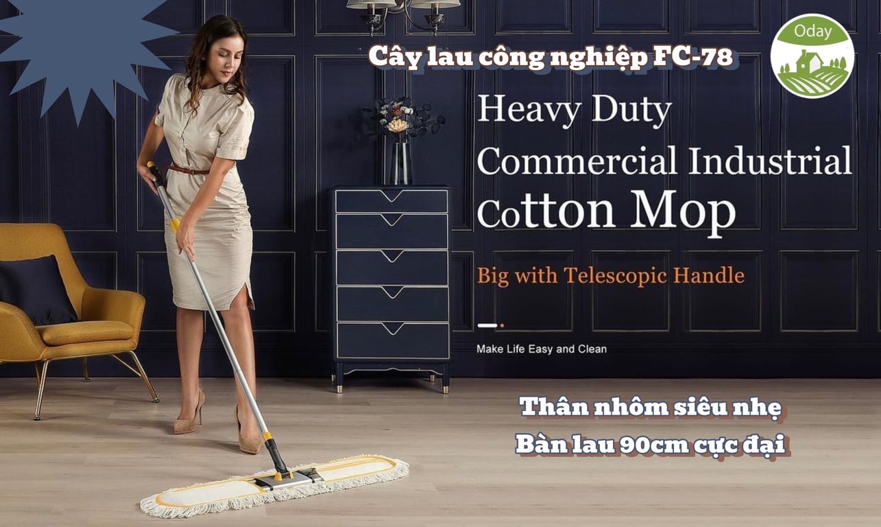 CÂY LAU NHÀ CÔNG NGHIỆP CAO CẤP FC-78