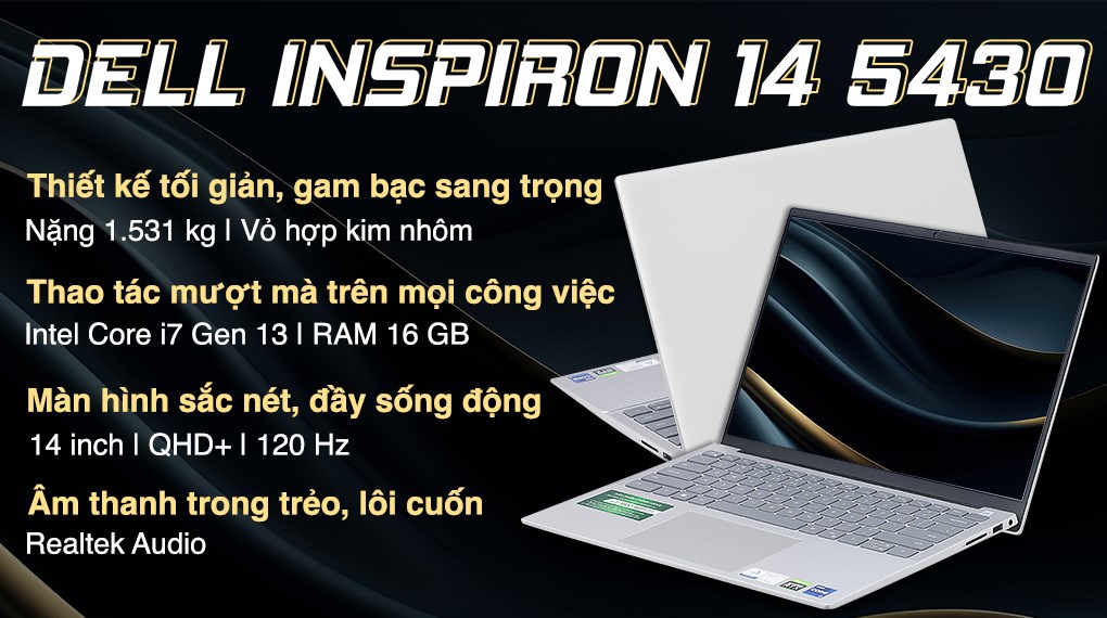 Laptop Dell Inspiron 14 5430 71015633 (Intel Core i7-1360P | 16GB | 1TB | RTX 2050 4GB | 14 inch 2.5K WVA | Win 11 | Office | Bạc) - Chính Hãng