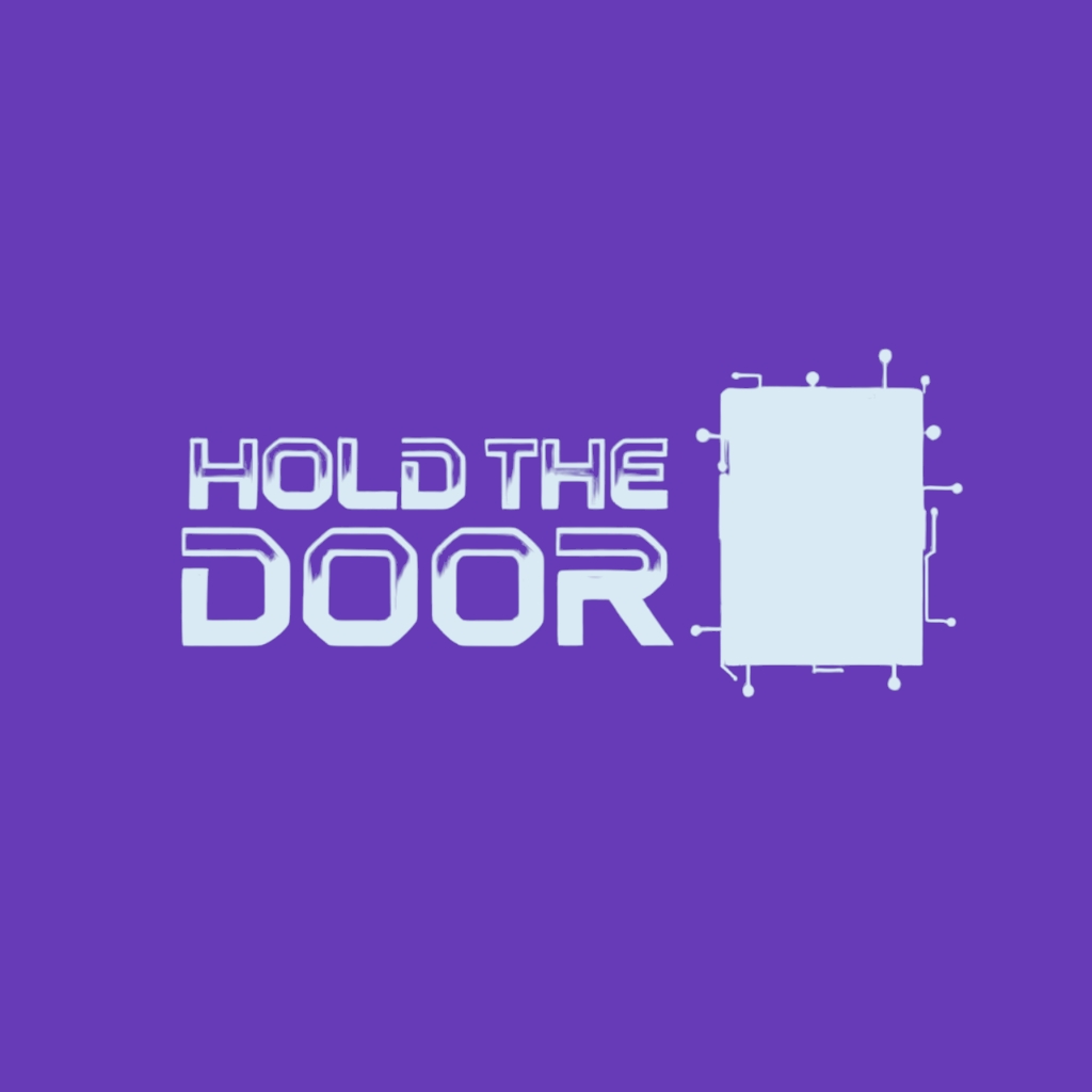Hold the door