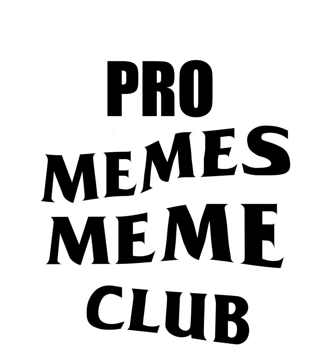 Pro Memes Meme Club