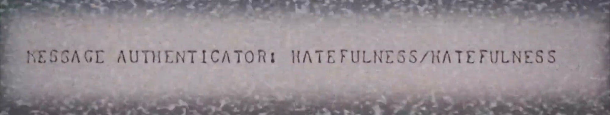 HATEFULNESS