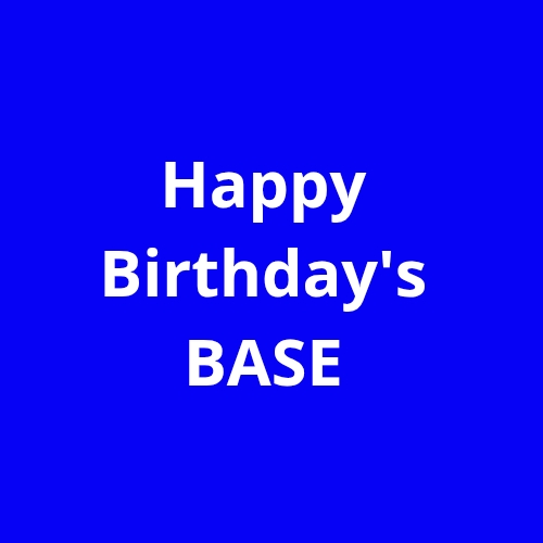 Happy Birthday's Base
