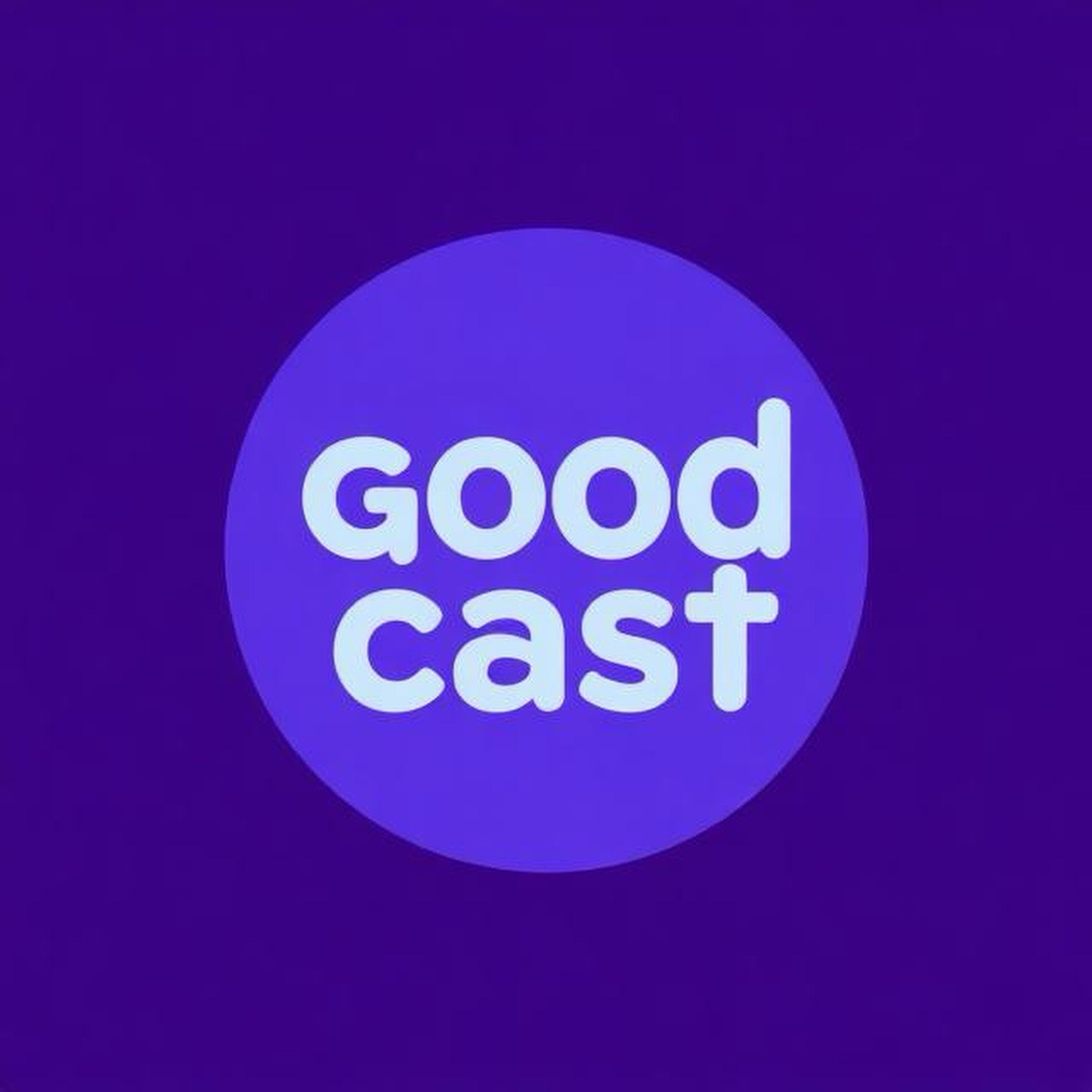 GoodCast
