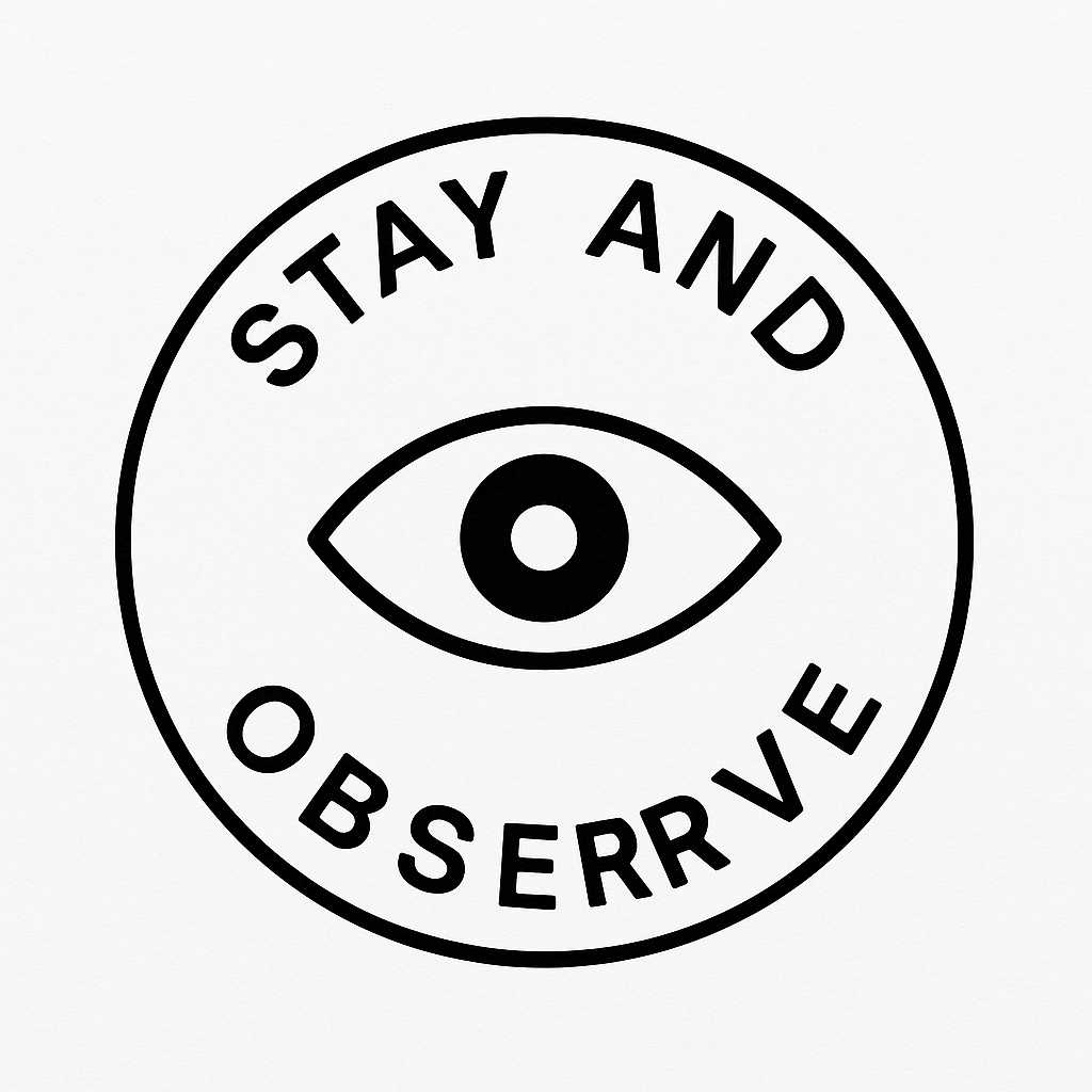 Stay and Observe pfp