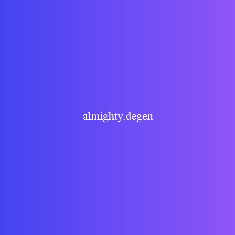 Almighty Degen