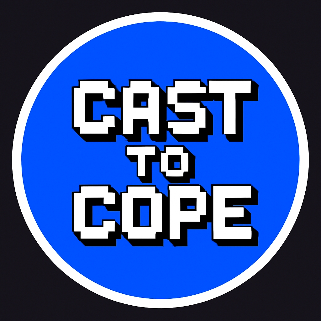 Cast2Cope