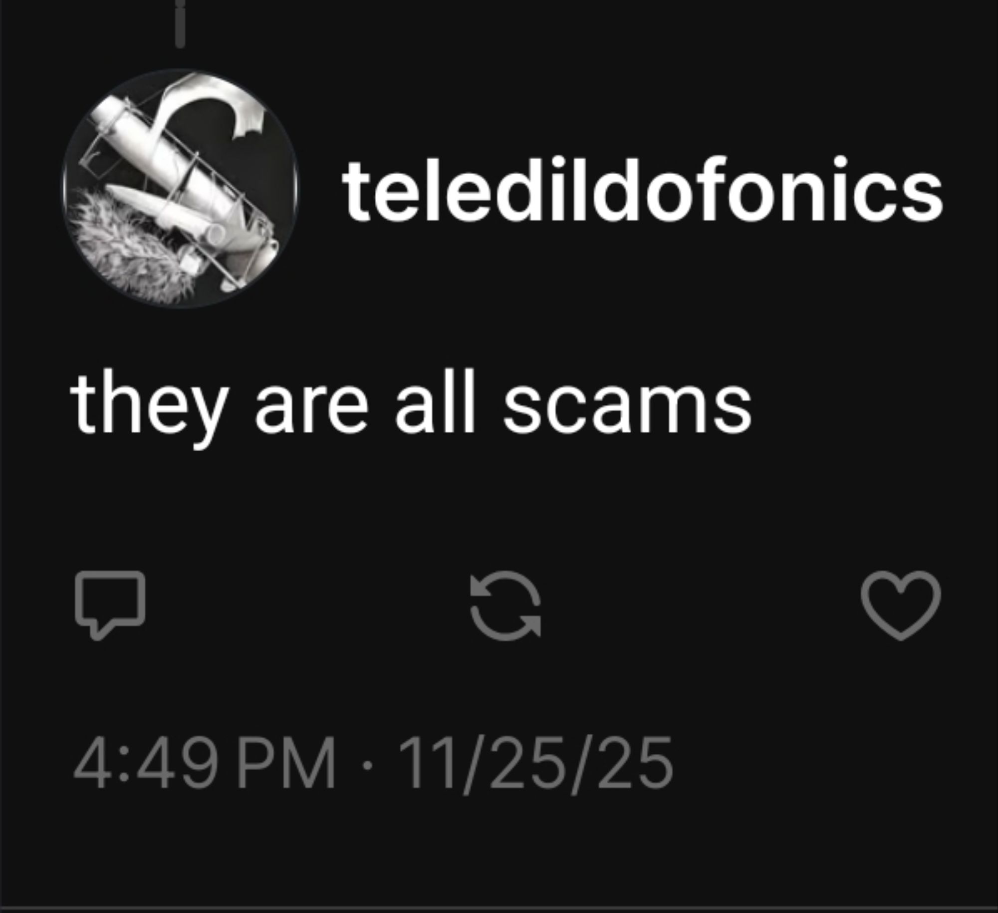 They Are All Scams