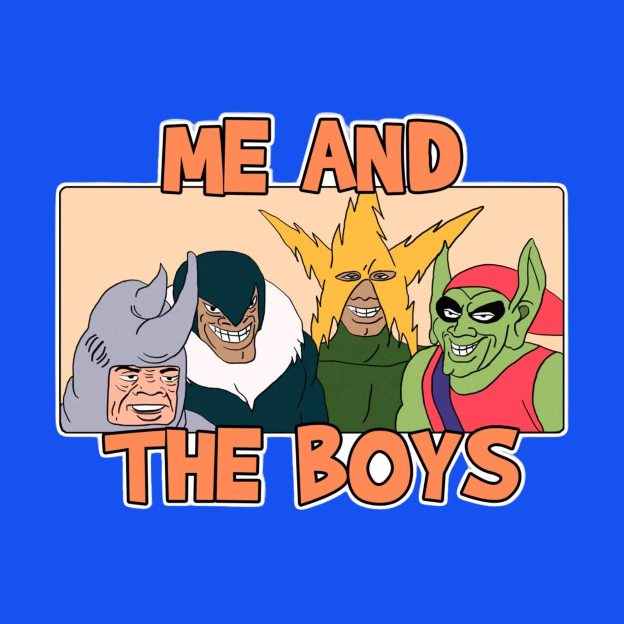 Me and the Boys