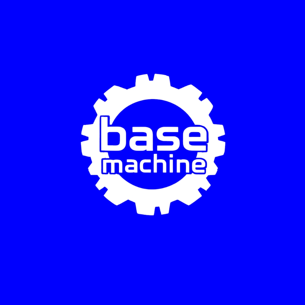 Base Machine