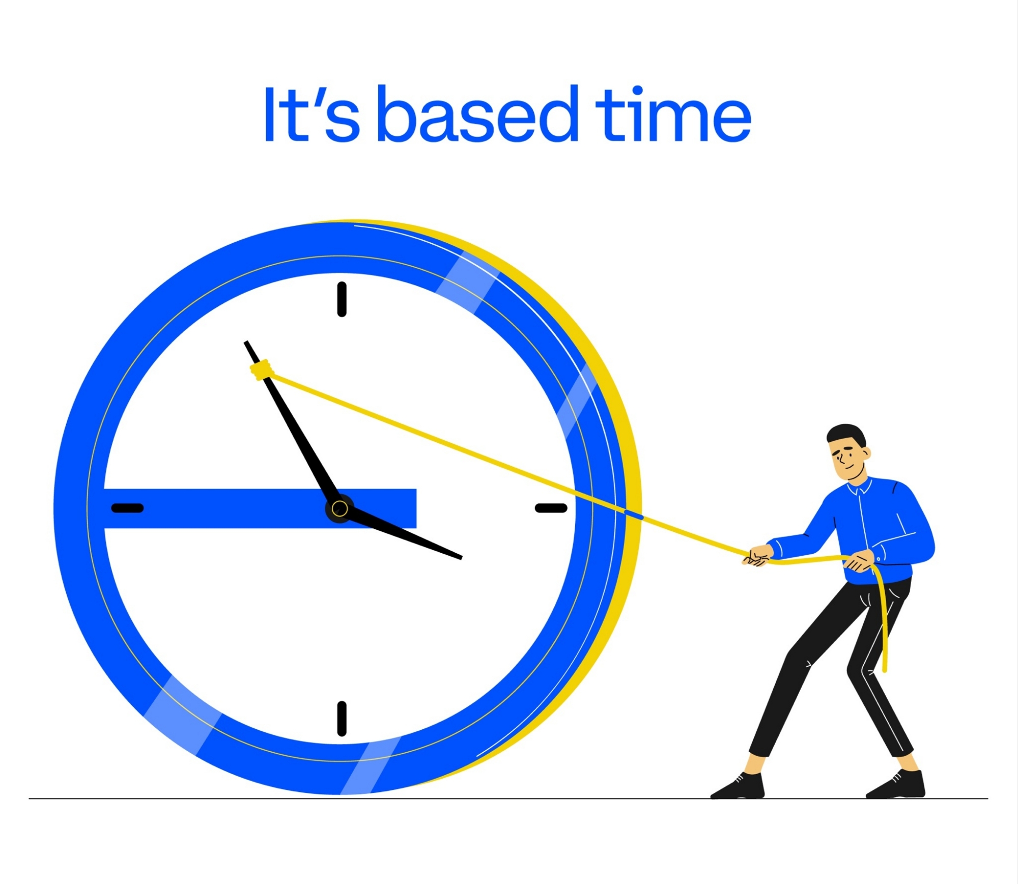 it's based time