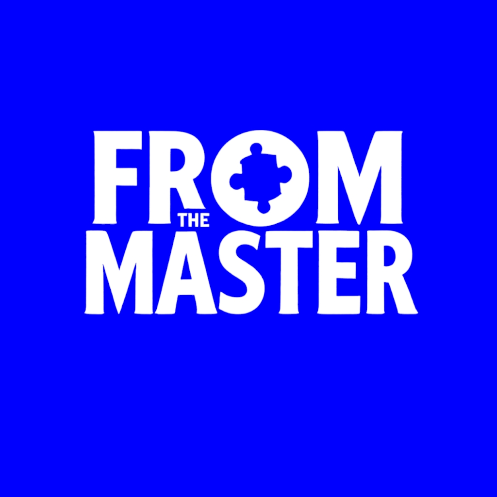 From The Master