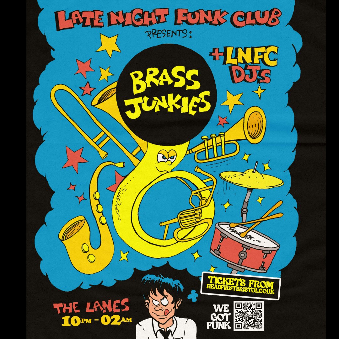 Late Night Funk Club: Brass Junkies + Dj John Stap, United Kingdom, 2025