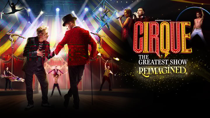 Cirque: The Greatest Show