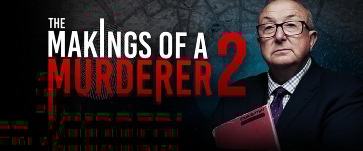 The Makings of a Murderer