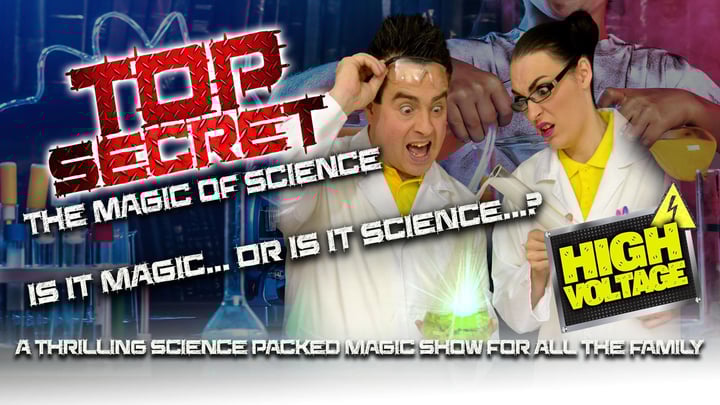 Top Secret - The Magic of Science