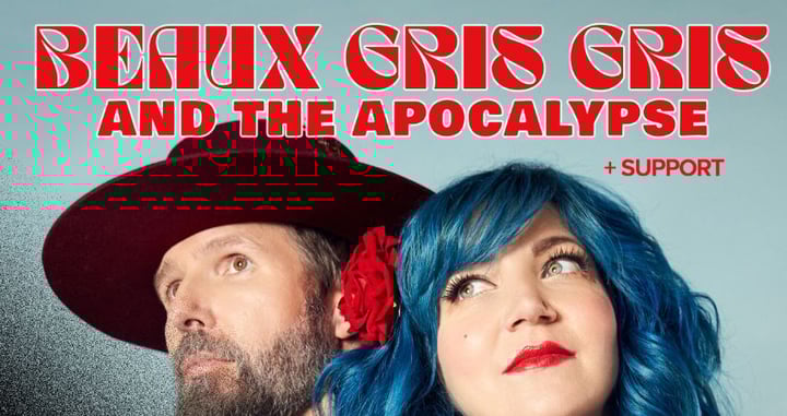 Beaux Gris Gris & The Apocalypse