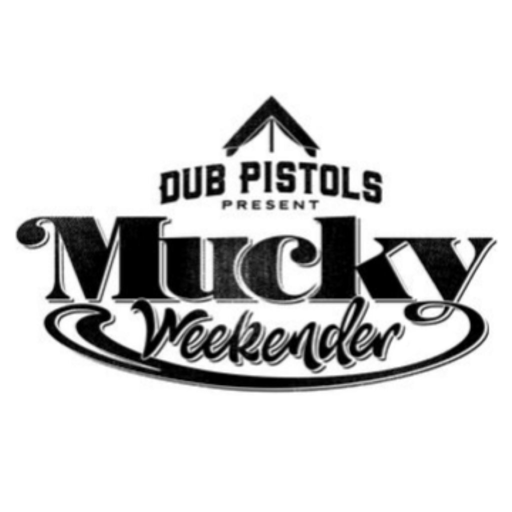 Mucky Weekender Festival 2025, United Kingdom, 2025