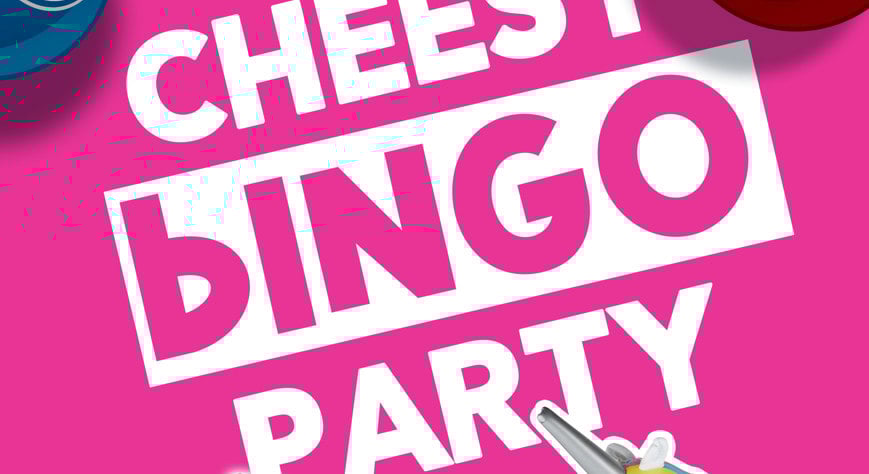 Cheesy Bingo Party, United Kingdom, 2025