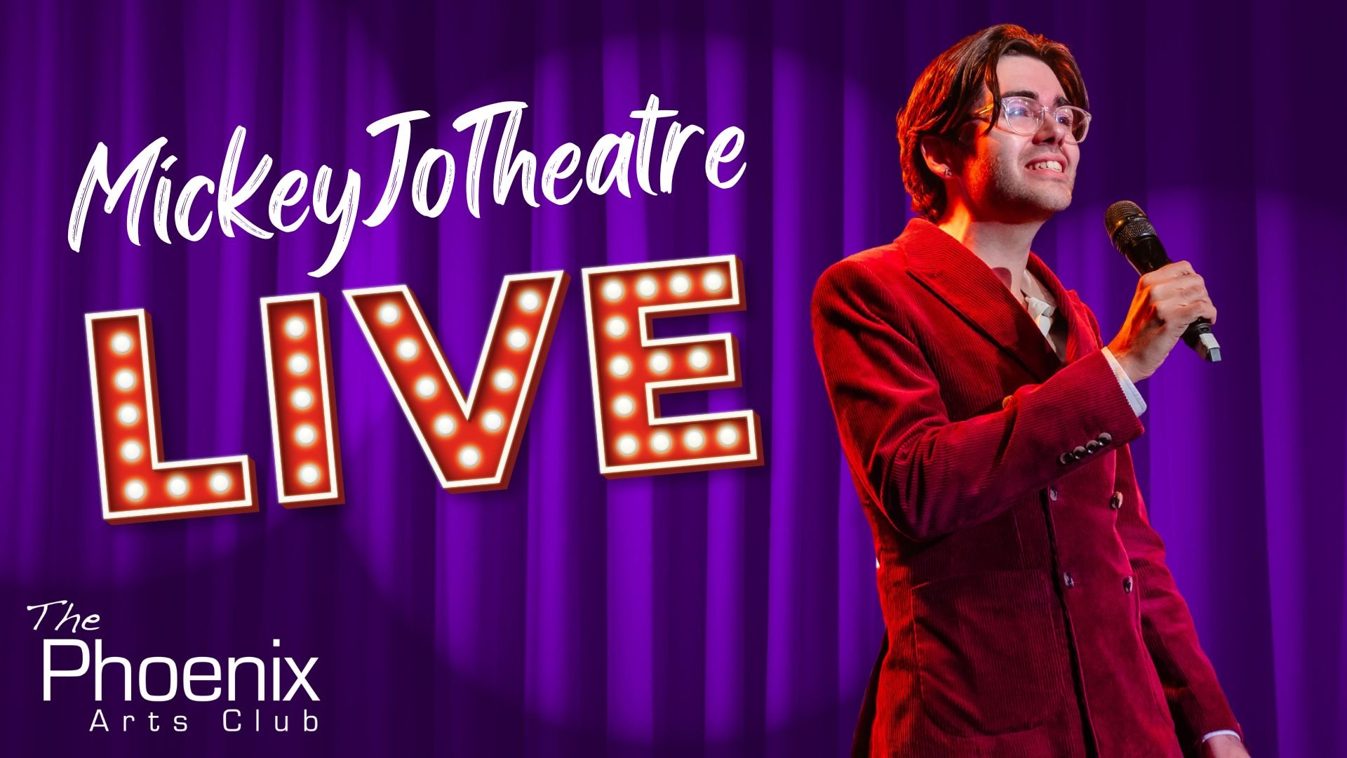 MickeyJoTheatre: Live!, United Kingdom, 2025