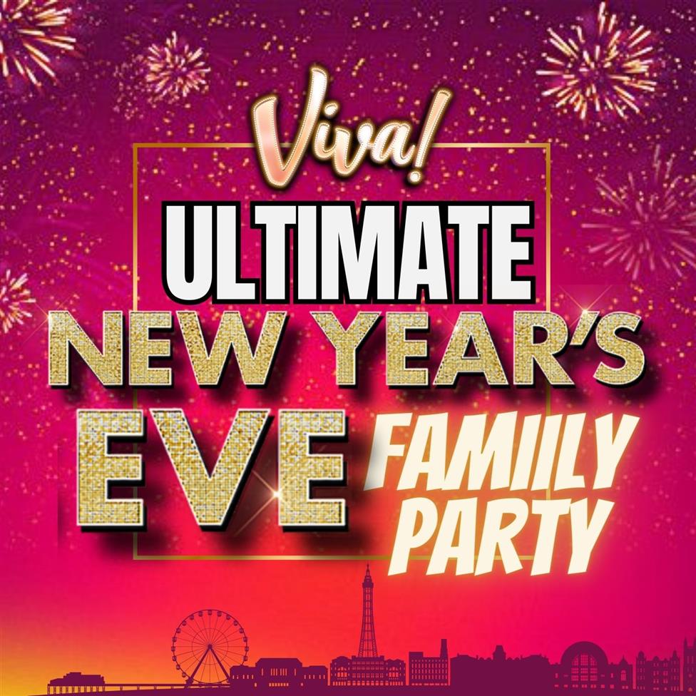 Viva Ultimate New Year's Eve Family Party, United Kingdom, 2025
