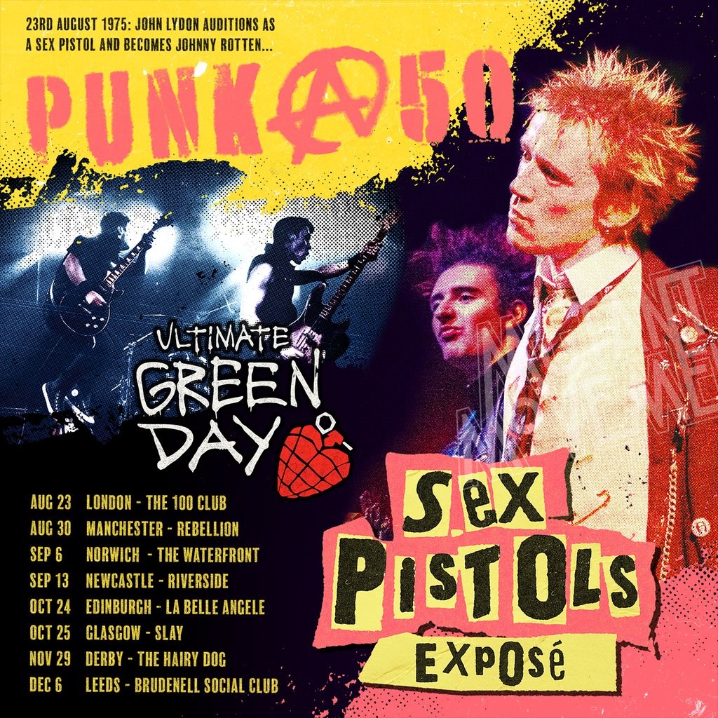 Sex Pistols Exposé / Ultimate Green Day: PUNK@50 Tour London, United Kingdom, 2025