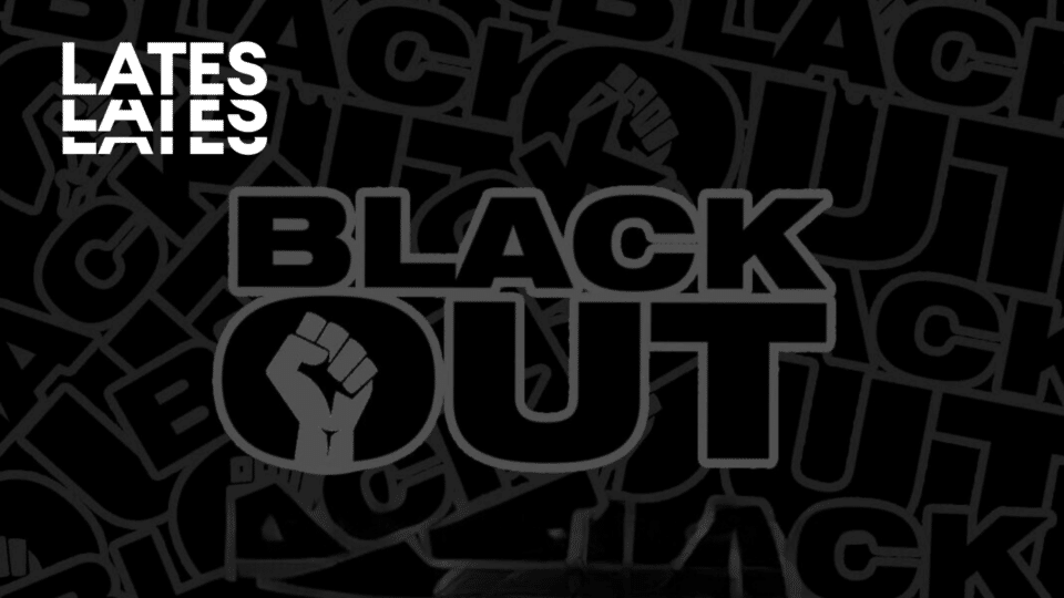 LATES - Blackout, United Kingdom, 2025