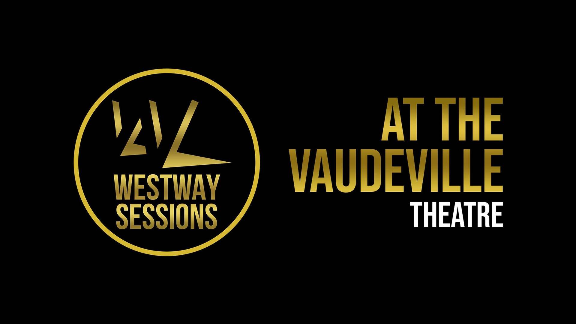 The Westway Sessions at the Vaudeville, United Kingdom, 2025