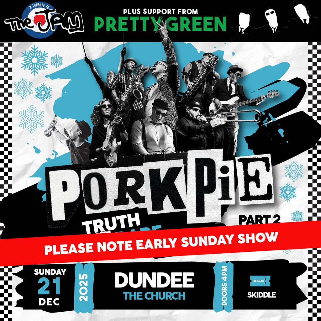 PorkPie & Pretty Green (The Jam) Christmas Special, Dundee #2, United Kingdom, 2025