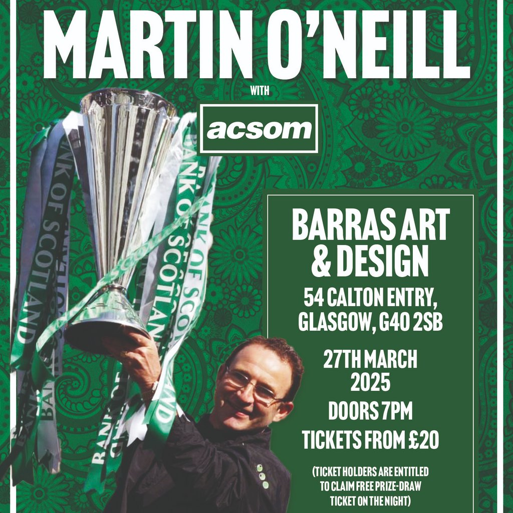 Martin O'neill Live In Glasgow With A Celtic State Of Mind, United Kingdom, 2025
