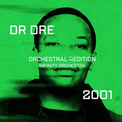 Dr Dre 2001 - An Orchestral Rendition
