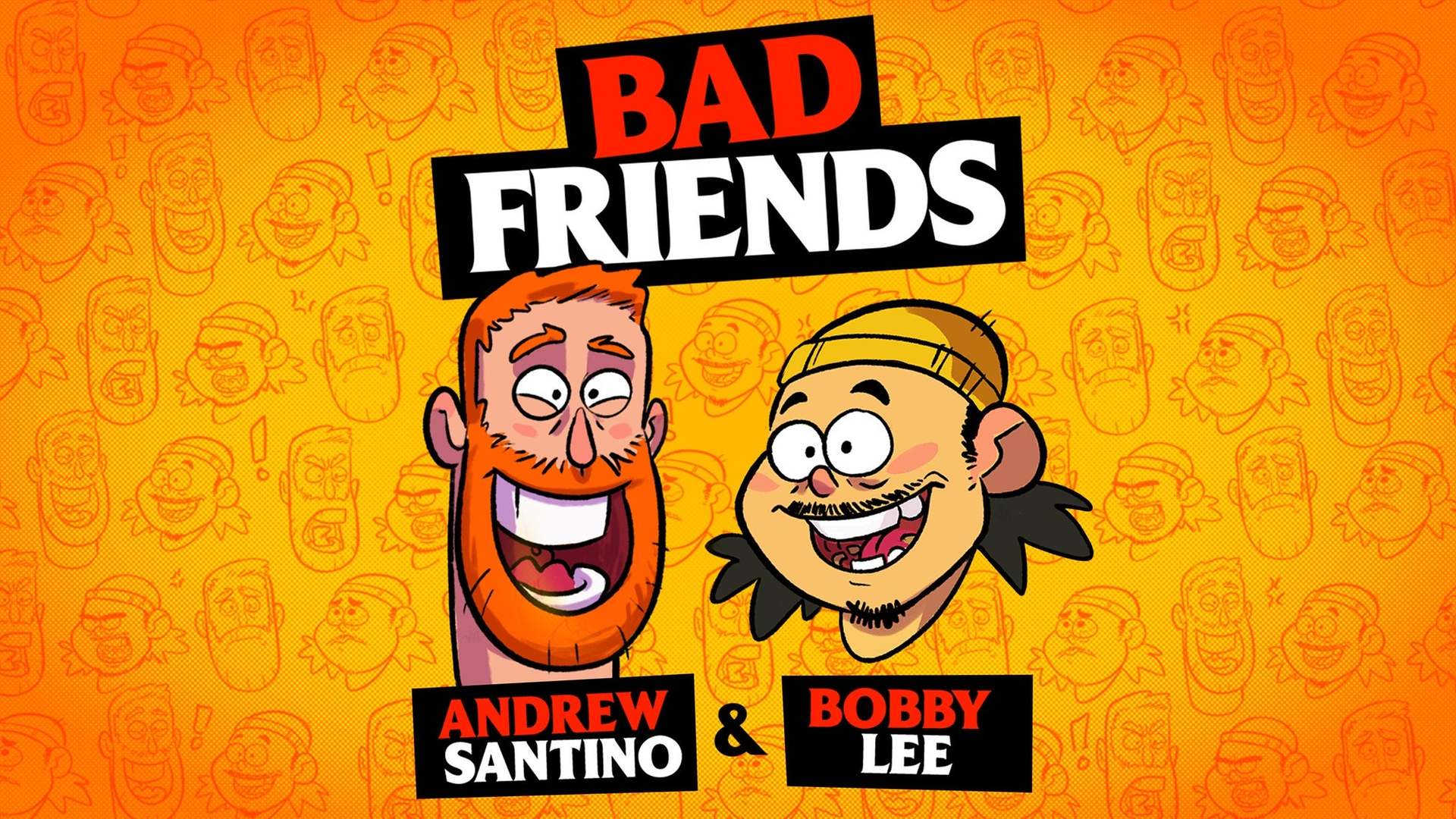 Bad Friends with Andrew Santino and Bobby Lee, United Kingdom, 2025