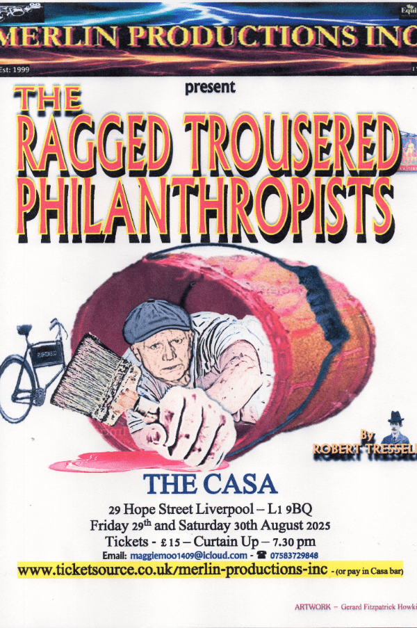 The Ragged Trousered Philanthropists By Robert Tressell, United Kingdom, 2025