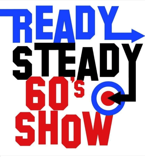 Ready, Steady, 60's, United Kingdom, 2025