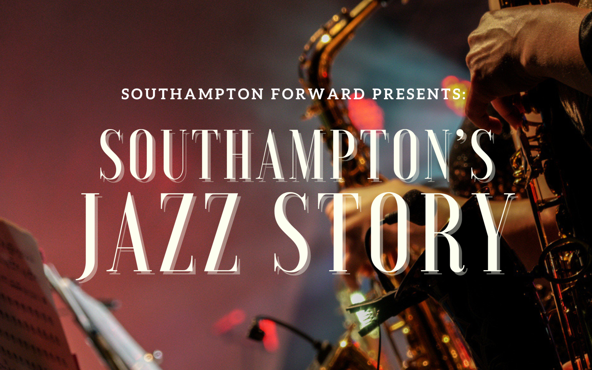 Southampton's Jazz Story, United Kingdom, 2025